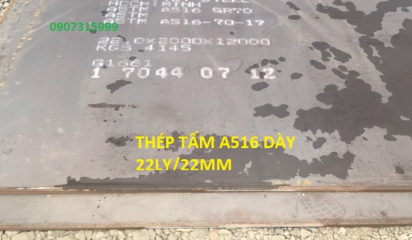 Thép tấm ASTM A516 GR70 dày 22ly/22mm/li 