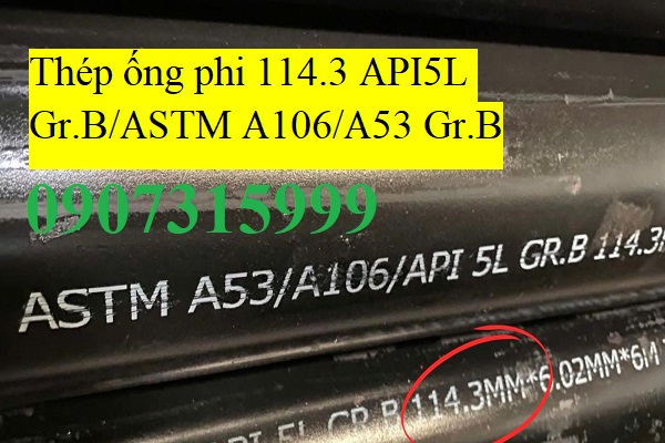 Thép ống đúc phi 114.3x13.49 ( dày 13.49mm/ly/li)