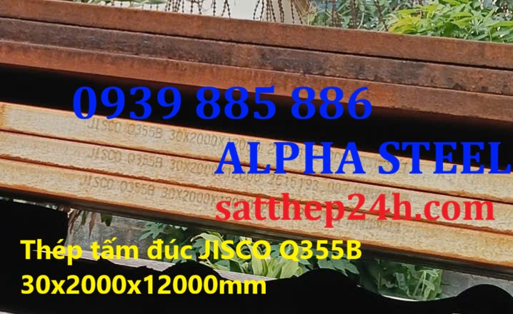 Thép tấm đúc JISCO Q355B 30x2000x12000mm Thép tấm đúc JISCO Q355B 30x2000x12000mm