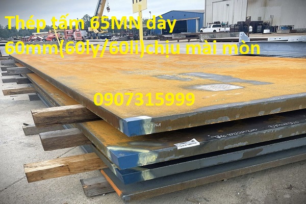 thép tấm chịu mài mòn 65MN dày 60mm(60ly/60li)