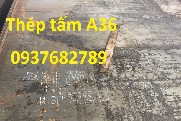Thép tấm A36 đăng kiểm Thép tấm A36 đăng kiểm