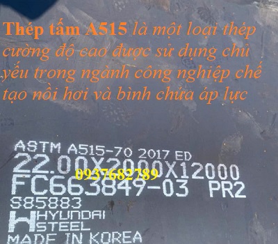 THÉP TẤM TIÊU CHUẨN ASTM A515 GR70 HÀN QUỐC ( Hyundai, Posco)