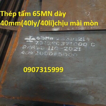 Thép tấm 65MN dày 40mm(ly/li) Trung Quốc