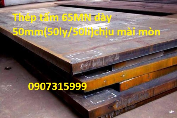 Thép tấm 65MN dày 50mm(ly/li) Trung Quốc