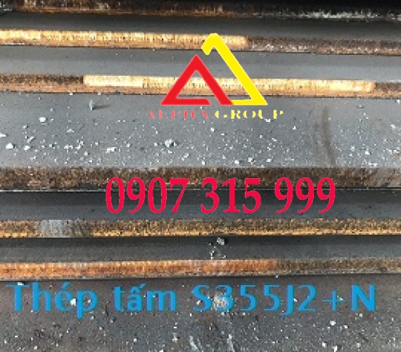 Thép tấm S355J2+N dày 6ly 8ly 10ly 12ly 14ly 16ly 18ly